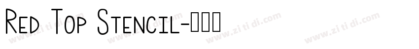 Red Top Stencil字体转换